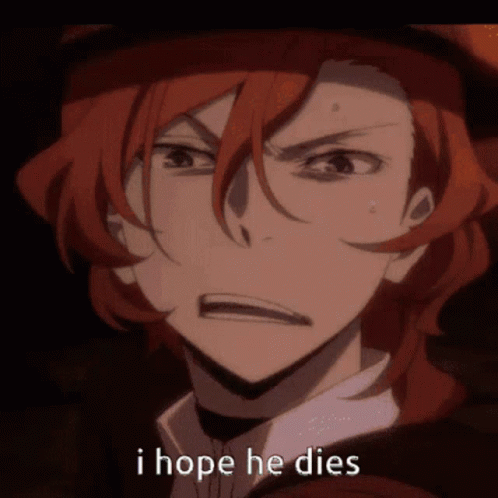 If He Dies He Dies Anime Chuya Nakahara GIF