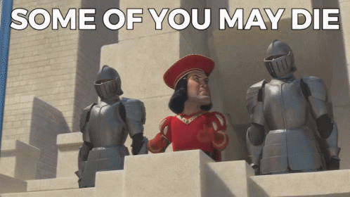 If He Dies He Dies Lord Farquaad Shrek GIF