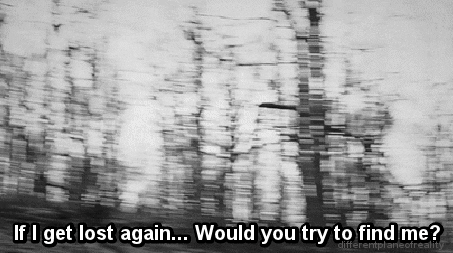 If I Get Lost Again Black And White GIF
