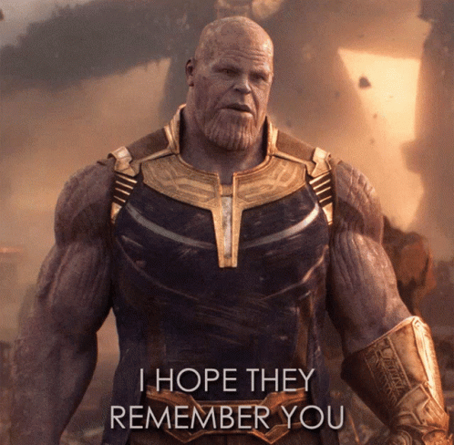 If They Don't Remember Ill Do It Myself Thanos GIF
