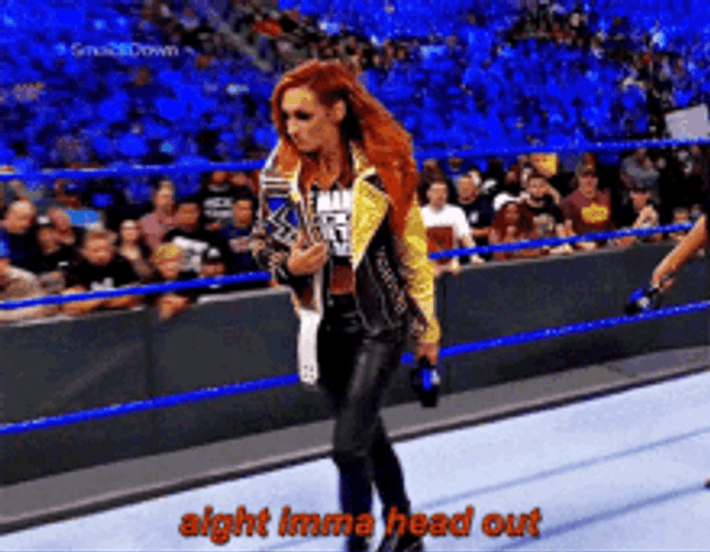 Ight Imma Head Out Becky Lynch Wwe GIF