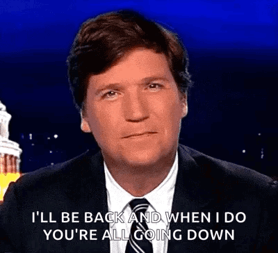 Ill Be Back Tucker Carlson GIF