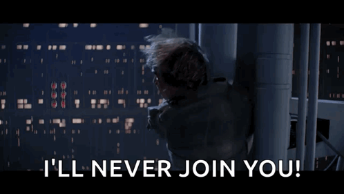Ill Never Join You GIF