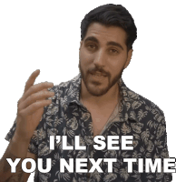 Ill See You Next Time Rudy Ayoub Sticker GIF
