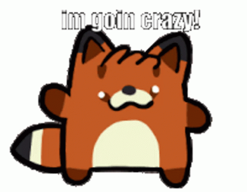 Im Awake And I'm Going Crazy GIF