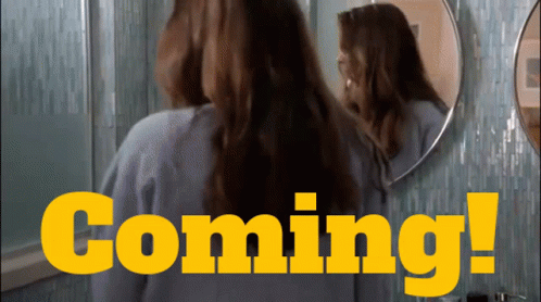 Im Coming Woman Getting Ready GIF