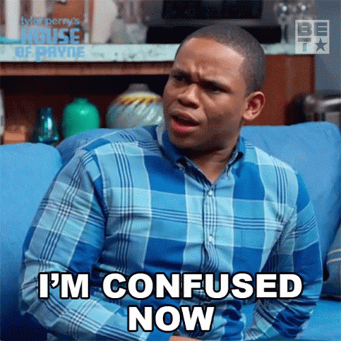 Im Confused I Am Mixed Up In Confusion GIF