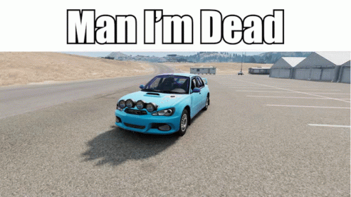 Im Dead Car Broken GIF