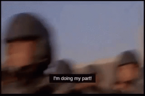 Im Doing My Part Gif File 3658kb GIF