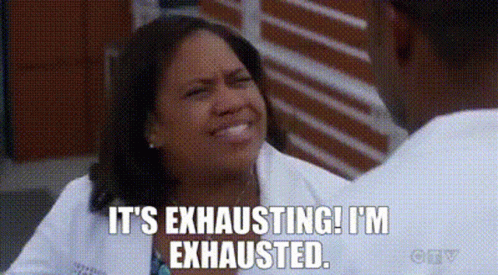 Im Exhausted Greys Anatomy Miranda Bailey GIF
