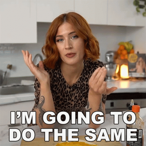 Im Going To Do The Same Candice Hutchings GIF