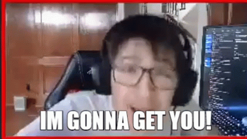 Im Gonna Come And Get You GIF