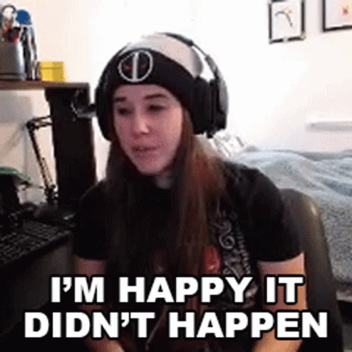 Im Happy It Didnt Happen Cassie GIF