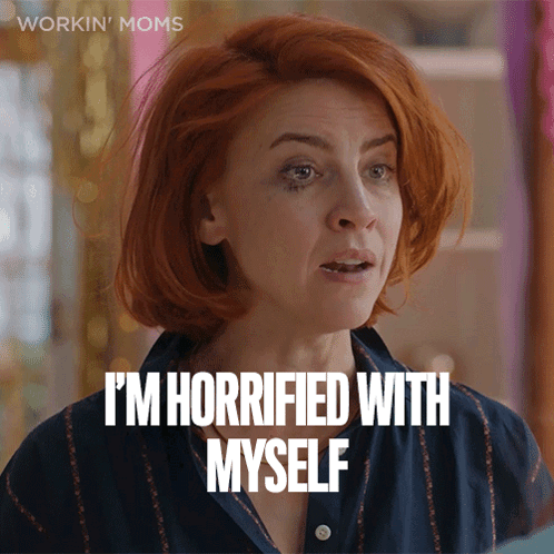 Im Horrified With Myself GIF