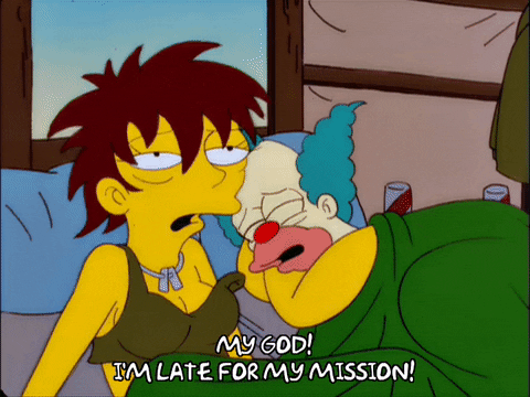 Im Late Krusty The Clown GIF