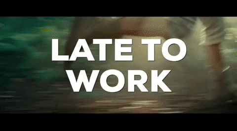 Im Late To Work GIF