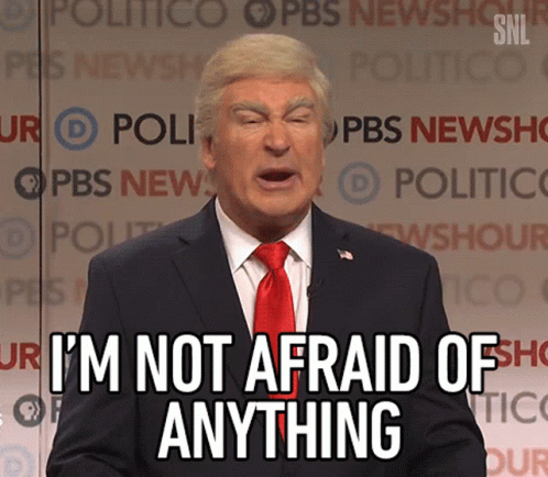 Im Not A Smart Man And I'm Not Afraid GIF