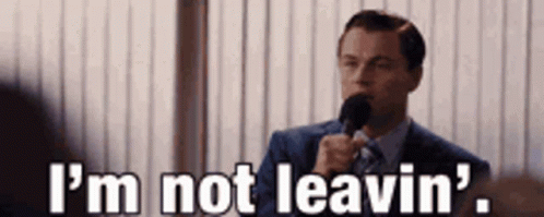 Im Not Leaving Leonardo Dicaprio GIF