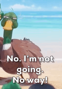 Im Not Leaving Uncle Dan The Duck GIF