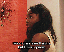 Im Saucy Now Bad Girls Club GIF