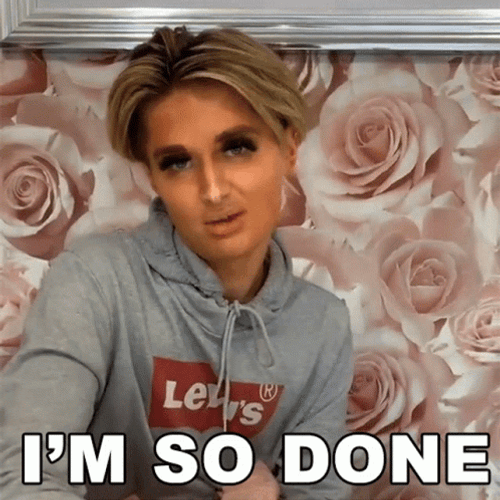 Im So Done GIF