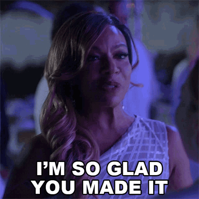 Im So Glad You Made It Tasha Mack Gif GIF