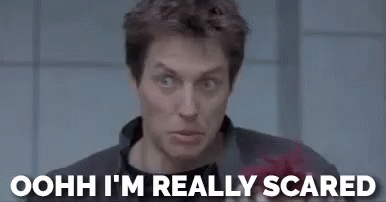 Im So Scared Hugh Grant GIF