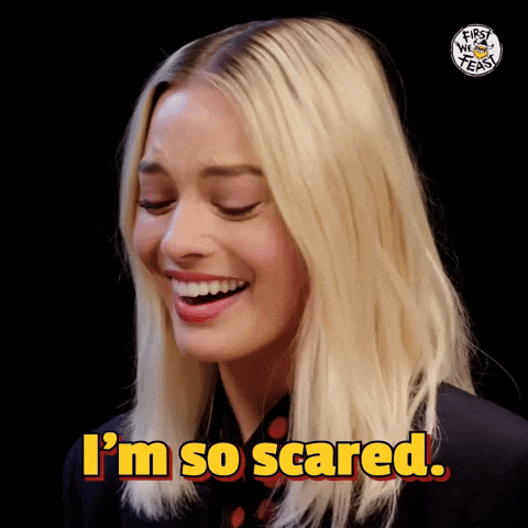 Im So Scared Margot Robbie GIF