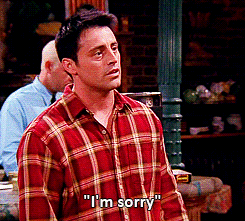 Im Sorry Matt Leblanc Friends GIF