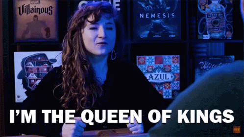 Im The Queen Of Kings GIF