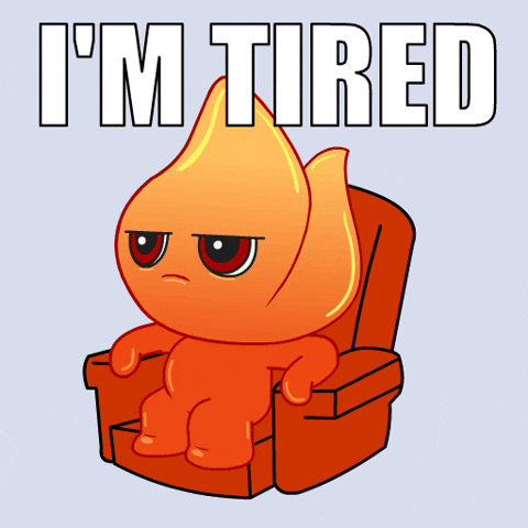 Im Tired Animated Fire Human GIF