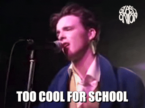 Im Too Cool For School GIF