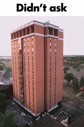 Implosion Of Multi Story Building Didnt Ask GIF