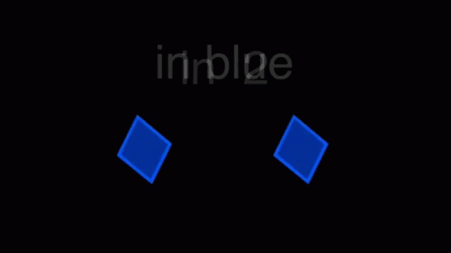 In Blue Words And Two Blue Squares Black GIF