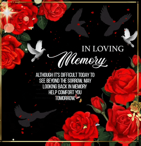In Loving Memory Rest In Peace Condolence Message Gif GIF