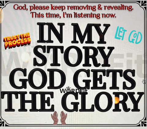In My Story God Gets The Glory Poster