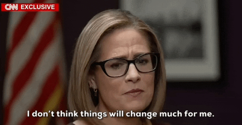 Independent Kyrsten Sinema Don't Think Will Change Much GIF