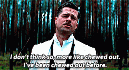 Inglourious Basterds Lt. Raine I Don't Think So GIF