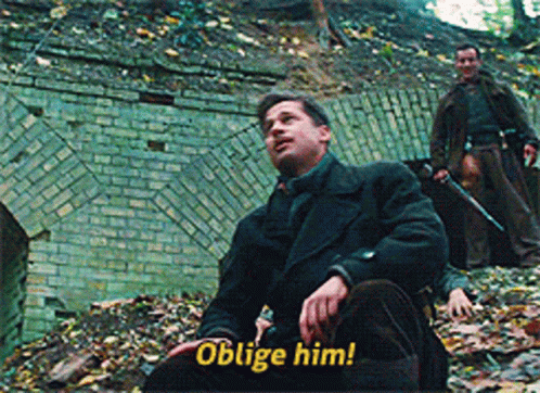 Inglourious Basterds Oblige Him GIF