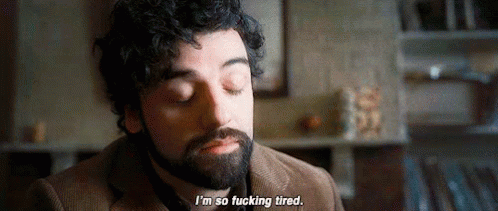 Inside Llewyn Davis So Tired GIF