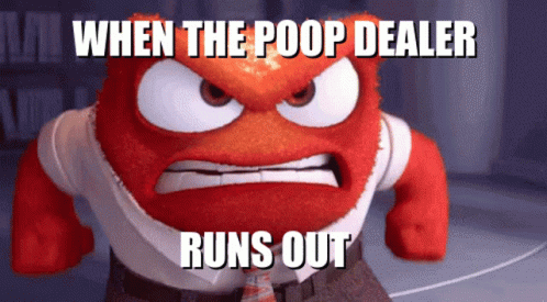 Inside Out Anger Poop Dealer Runs Out Meme GIF