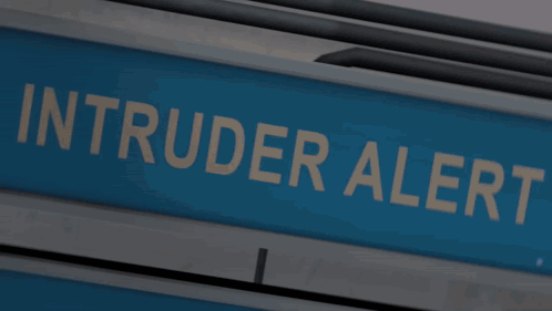 Intruder Alert Sign