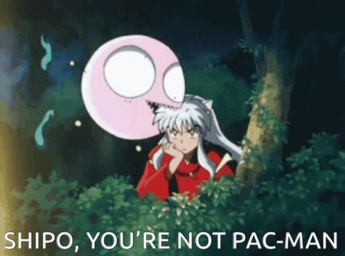 Inuyasha Shipo Not A Pacman GIF