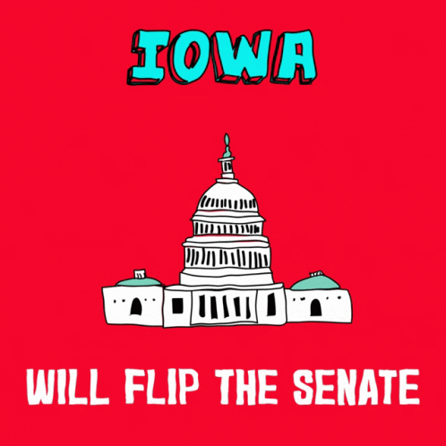 iowa will flip the senate poster with a capitol building