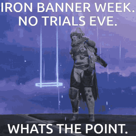 Iron Banner Week No Trials Eve GIF