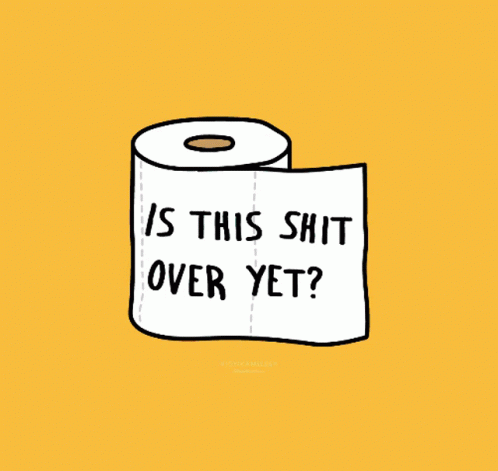Is This Toilet Paper Not Over Yet GIF