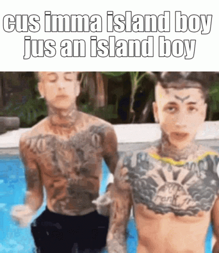 Island Boy Jus an Island Boy Two Shirtless