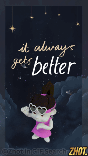 It Always Gets Better Poster With Stuffed Animal