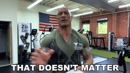 It Doesnt Matter The Rock Gym GIF