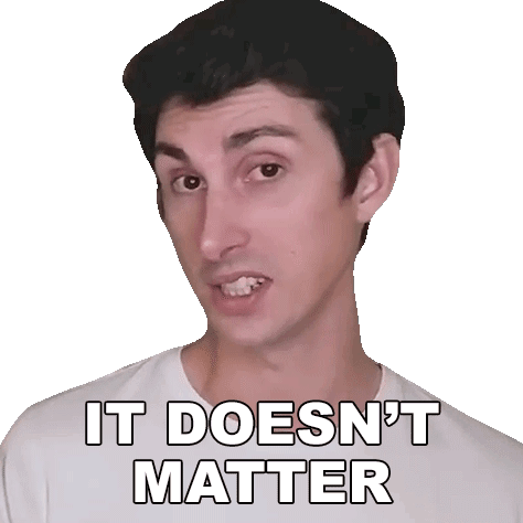 It Doesnt Matter Thin Guy GIF